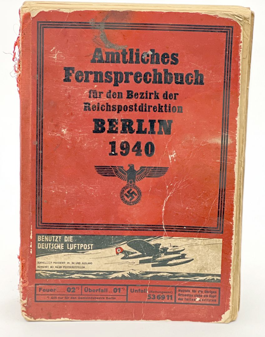 Amtliches Fernsprechbuch für den Bezirk der Reichspostdirektion Berlin 1940.