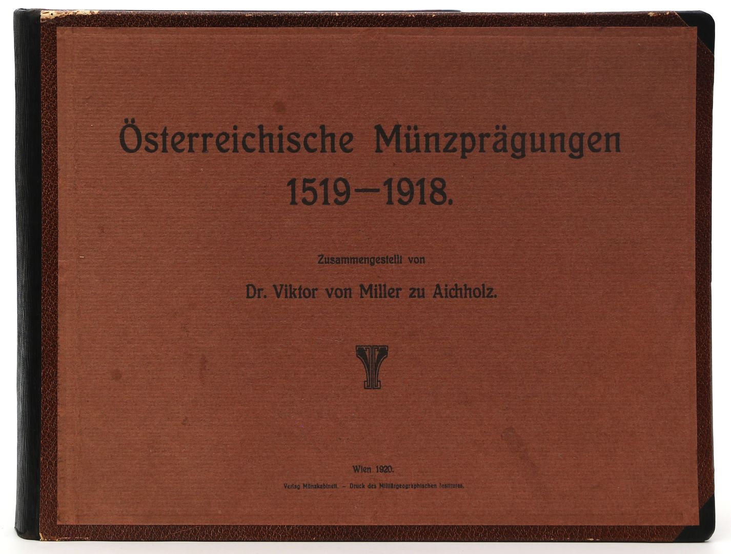 "Österreichische Münzprägungen 1519-1918".